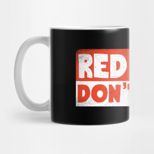 Red Hair Don't Care Mug